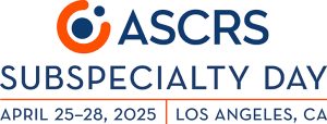 2025 ASCRS Subspecialty Day
